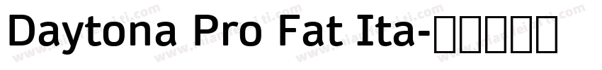Daytona Pro Fat Ita字体转换
